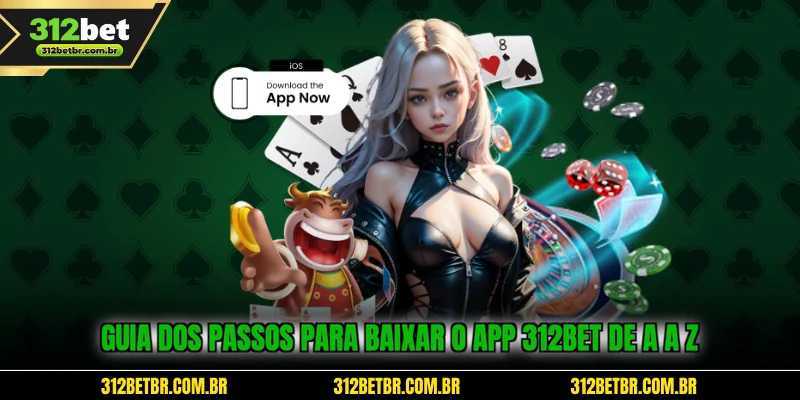 guia-dos-passos-para-baixar-o-app-312bet-de-a-z